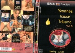 Erotické DVD Yvonnes nasse Traume teil: 3