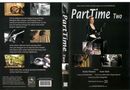 Part Time Two
